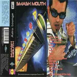 Download Smash Mouth - Astro Lounge