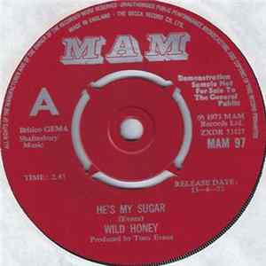 Download Wild Honey - He's My Sugar