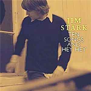 Download Jim Stärk - Ten Songs And Hey Hey