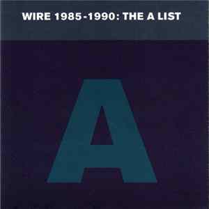 Download Wire - 1985 - 1990: The A List