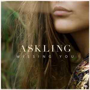Download Askling - Missing You