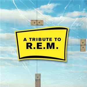 Download The Shiny Happy People - A Tribute To R.E.M.