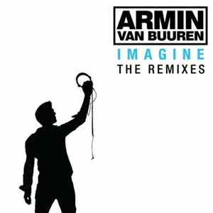 Download Armin van Buuren - Imagine - The Remixes