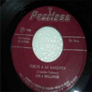 Download Los 4 Brillantes - Te Deje Sin Pensar / Vuelve A Mi Barquita