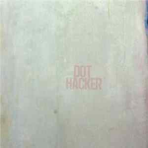 Download Dot Hacker - Dot Hacker