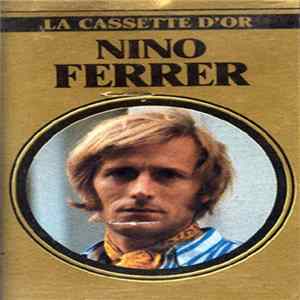 Download Nino Ferrer - La Cassette D'Or Nino Ferrer