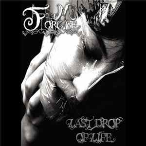 Download Forgive Me - Last Drop Of Life