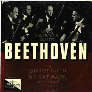 Download Beethoven - Vienna Konzerthaus Quartet - Quartet No. 10 in E Flat Major, Op. 74 ("Harp")