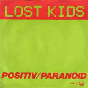 Download Lost Kids - Positiv/Paranoid