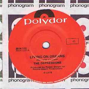 Download The Depressions - Living On Dreams / Family Planning