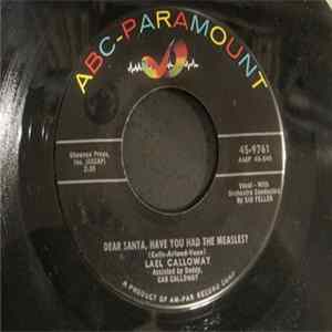 Download Lael Calloway , Assisted By Daddy Cab Calloway / Lael Calloway , With Sid Feller And His Orchestra - Dear Santa, Have You Had The Measles / If Santa Was My Daddy