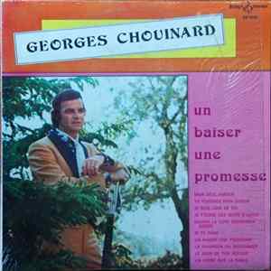 Download Georges Chouinard - Un Baiser, Une Promesse