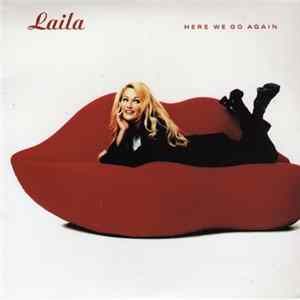 Download Laila - Here We Go Again