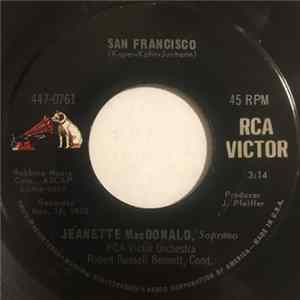 Download Jeanette MacDonald - San Francisco / Ah! Sweet Mystery Of Life