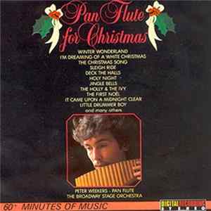 Download Peter Weekers, The Broadway Stage Orchestra - Pan Flute For Christmas