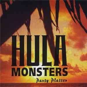 Download The Hula Monsters - Party Platter