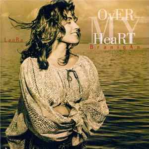 Download Laura Branigan - Over My Heart