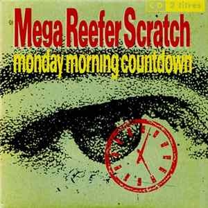 Download Mega Reefer Scratch - Monday Morning Countdown