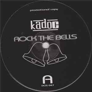 Download Kadoc - Rock The Bells