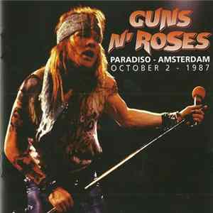 Download Guns N' Roses - Paradiso - Amsterdam - Oct. 2 '87