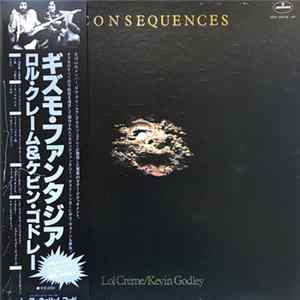 Download Lol Creme / Kevin Godley - Consequences