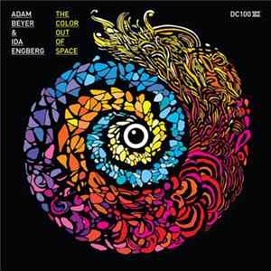 Download Adam Beyer & Ida Engberg - The Color Out Of Space