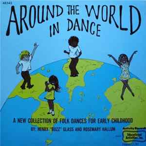 Download Henry "Buzz" Glass And Rosemary Hallum - Around The World In Dance