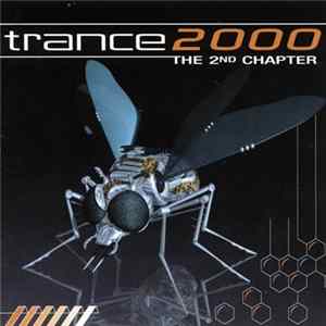 Download Various - Trance 2000 - The 2nd Chapter