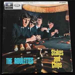 Download The Roulettes - Stakes And Chips