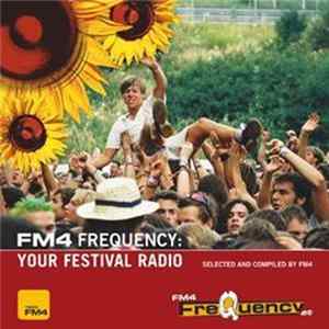 Download Various - FM4 Frequency: Your Festival Radio