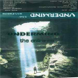 Download Undermind - The Entrance