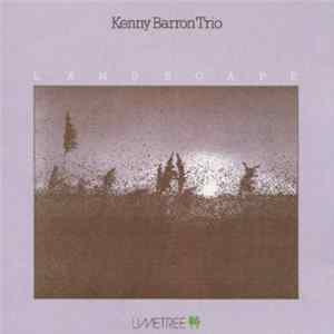 Download Kenny Barron Trio - Landscape