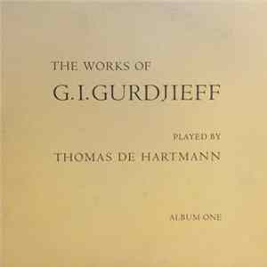 Download Georges Ivanovitch Gurdjieff - The works of G.I. Gurdjeff played by Thomas De Hartmann / Album one (Sacred Hymns)