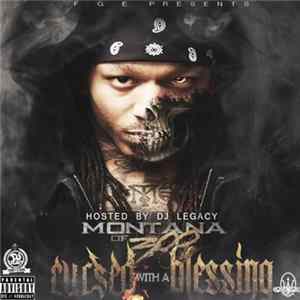 Download Montana Of 300 - Cursed With A Blessing