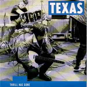 Download Texas - Thrill Has Gone