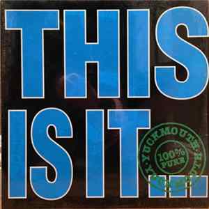 Download Yuckmouth - This Is It...Here It Is...There It Was...