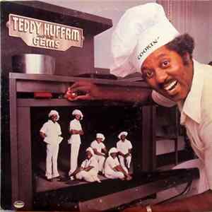 Download Teddy Huffam And The Gems - Cookin'