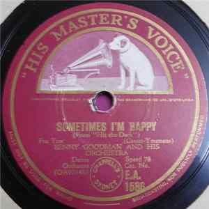 Download Benny Goodman And His Orchestra - King Porter / Sometimes I'm Happy