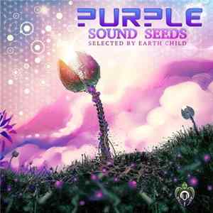 Download Earth Child - Purple Sound Seeds