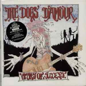 Download The Dogs D'Amour - Victims Of Success