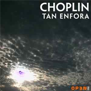 Download Choplin - Tan Enfora