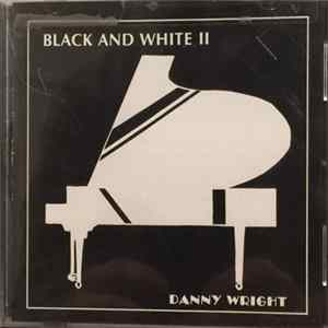 Download Danny Wright - Black And White II