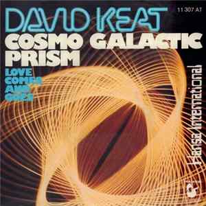 Download David Keat - Cosmo Galactic Prism