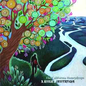 Download The California Honeydrops - A River's Invitation