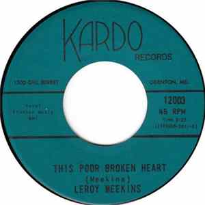 Download Leroy Meekins - This Poor Broken Heart / Big Iron Train