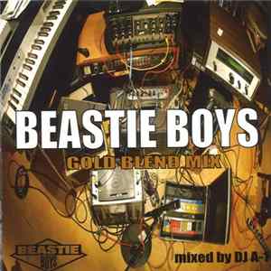 Download DJ A-1 - Beastie Boys Gold Blend Mix