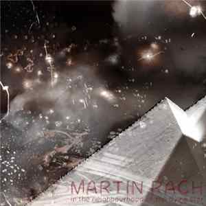 Download Martin Rach - In The Neighbourhood Of The Dying Star