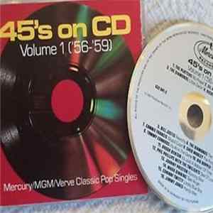 Download Various - 45's On CD Volume 1 ('56-'59)