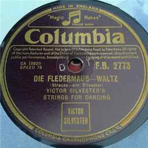 Download Victor Silvester's Strings For Dancing - Die Fledermaus / Unrequited Love