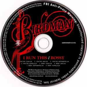 Download Birdman - I Run This / Bossy